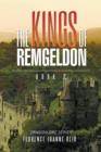 The Kings of Remgeldon : Book 2 - Book