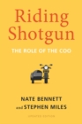 Riding Shotgun : The Role of the COO, Updated Edition - Book