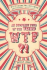 WTF?! : An Economic Tour of the Weird - Book
