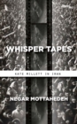Whisper Tapes : Kate Millett in Iran - Book