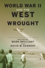 World War II and the West It Wrought - Book