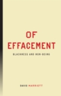 Of Effacement : Blackness and Non-Being - Book