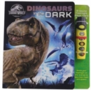 Jurassic World Dinosaurs In The Dark Glow Flashlight - Book
