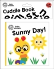 Baby Einstein: Sunny Day! Cuddle Book - Book