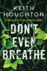 Don't Even Breathe - Book