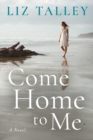 Come Home to Me - Book