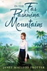 In the Far Pashmina Mountains - Book