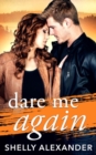 Dare Me Again - Book