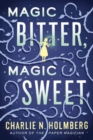 Magic Bitter, Magic Sweet - Book
