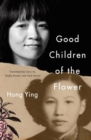 Good Children of the Flower - Book