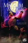 Mayhem and Magic : The Graphic Novel - Book