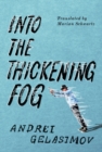 Into the Thickening Fog - Book