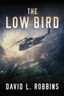 The Low Bird - Book