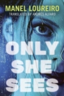 Only She Sees - Book
