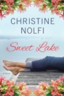 Sweet Lake : A Novel - Book