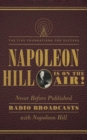Napoleon Hill Is on the Air! : The Five Foundations for Success - Book