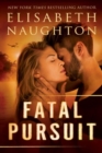 Fatal Pursuit - Book