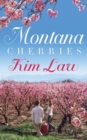 Montana Cherries - Book
