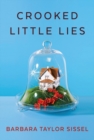 Crooked Little Lies - Book