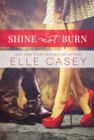 Shine Not Burn - Book
