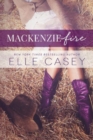 MacKenzie Fire : A Sequel to Shine Not Burn - Book