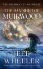 The Banished of Muirwood - Book