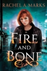 Fire and Bone - Book