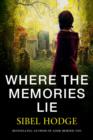 Where the Memories Lie - Book