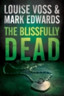 The Blissfully Dead - Book