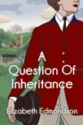 A Question of Inheritance - Book