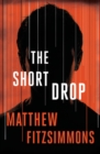 The Short Drop - Book