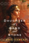 Daughter of Sand and Stone - Book