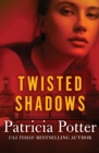 Twisted Shadows - eBook