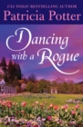 Dancing with a Rogue - eBook