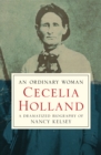 An Ordinary Woman : A Dramatized Biography of Nancy Kelsey - eBook