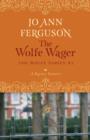 The Wolfe Wager : A Regency Romance - eBook