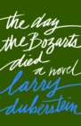 The Day the Bozarts Died : A Novel - eBook