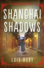 Shanghai Shadows - eBook