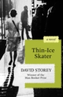Thin-Ice Skater : A Novel - eBook