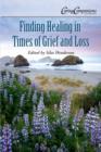 Finding Healing in Times of Grief and Loss - eBook