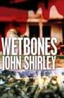 Wetbones - eBook
