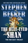 The Blue-Eyed Shan - eBook