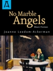 No Marble Angels - Book