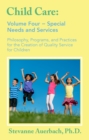 Special Needs and Services : Philosophy, Programs, and Practices for the Creation of Quality Service for Children - eBook