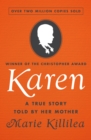 Karen : A True Story Told by Her Mother - eBook