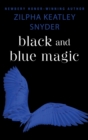 Black and Blue Magic - Book