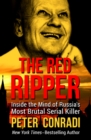 The Red Ripper : Inside the Mind of Russia's Most Brutal Serial Killer - Book