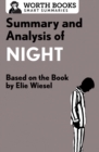 Summary and Analysis of Night : Based on the Book by Elie Wiesel - eBook