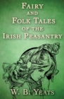 Fairy and Folk Tales of the Irish Peasantry - eBook