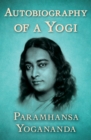 Autobiography of a Yogi - eBook